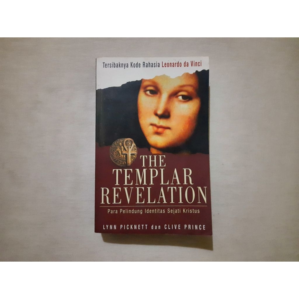 The Templar Revelation - Lynn Picknett dan Clive Prince