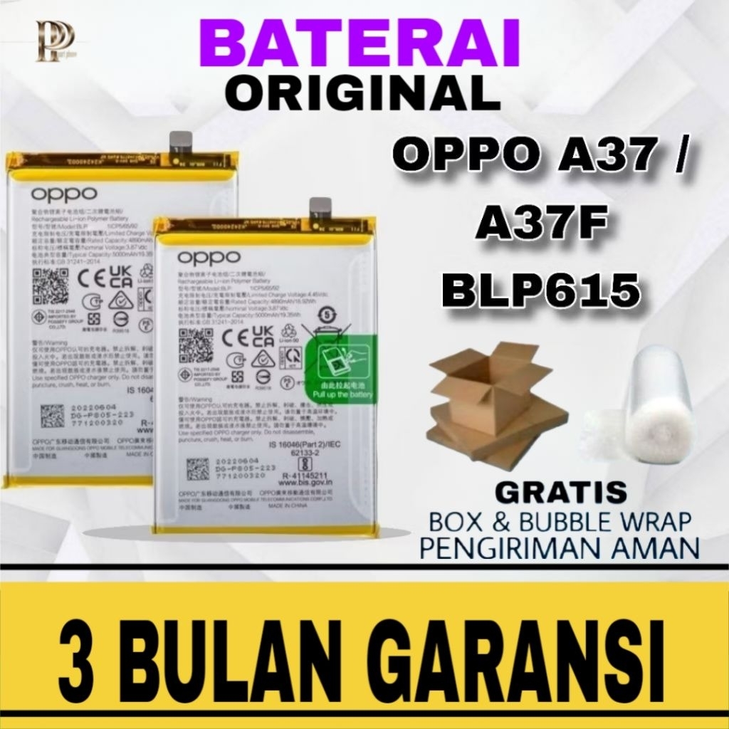 BATRAY BATERAI BATRE OPPO A37 /  A37F BLP615 ORIGINAL