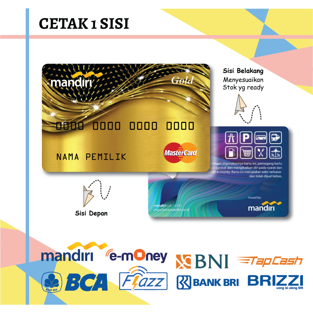 KARTU E MONEY DEBIT CARD MASTER CARD GOLD ETOLL MANDIRI FLAZZ BCA BNI TAPCASH BRIZZI BRI - 1 SISI