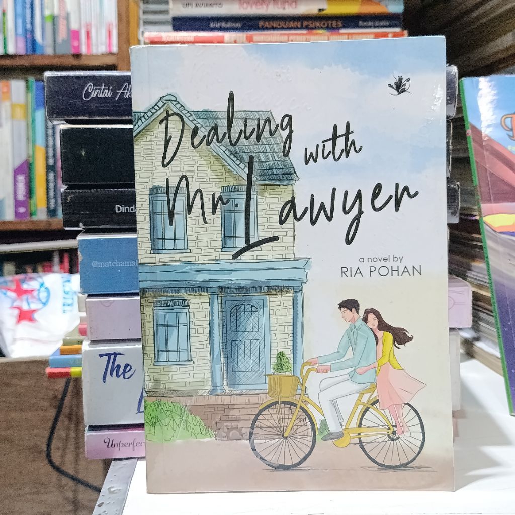 Novel Dealing With Mr. Lawyer - Ria Pohan