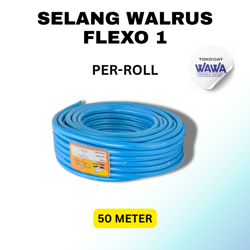 SELANG WALRUS FLEXO 1 INCH PER ROLL PANJANG 50 METER