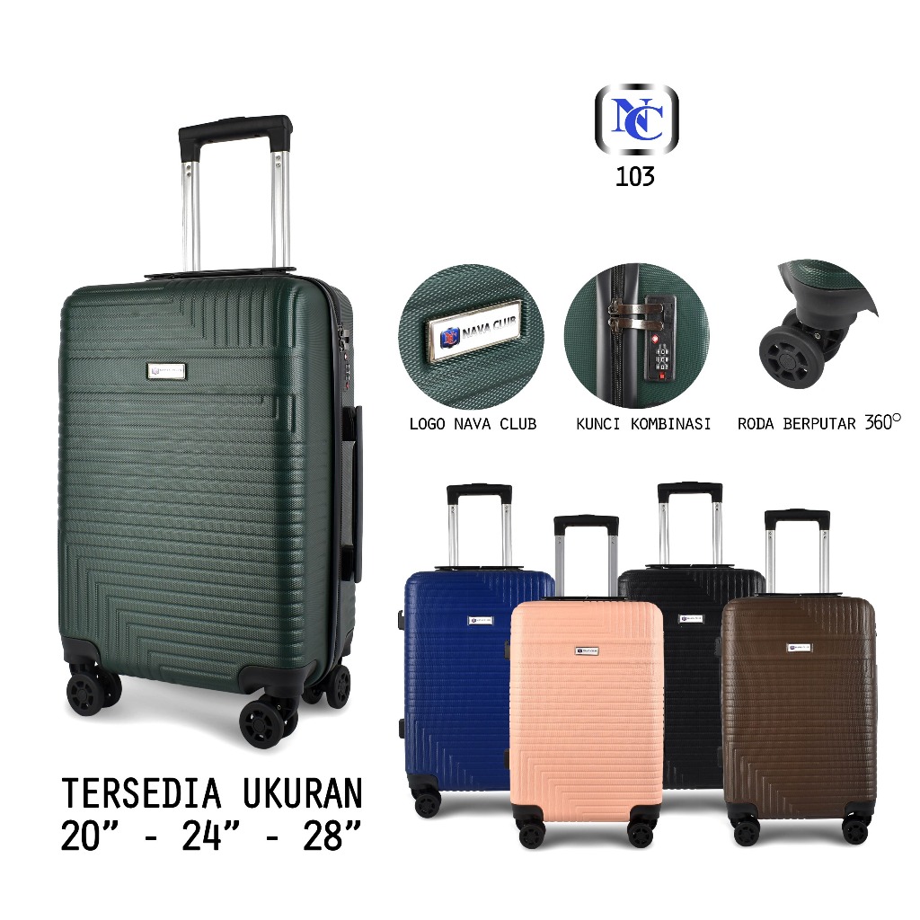 NEW Koper Nava Club 103 - 20 , 24 & 28 Inch Tas Koper Travel - Suitcase Travel 20 , 24 & 28 Inch