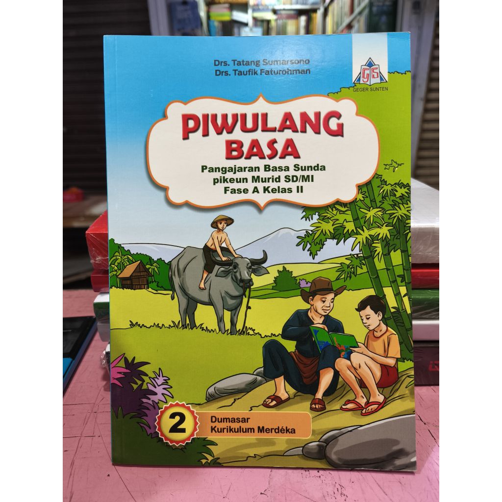 BUKU PIWULANG BASA SUNDA PIKEUN MURID SD/MI KELAS 2 KURMER
