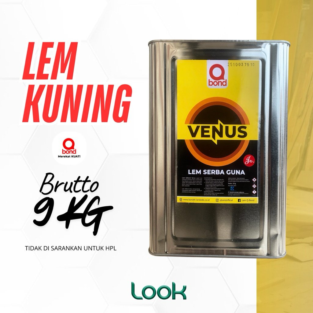 Lem Kuning Venus / Lem Serbaguna / Lem Spon / Per Blek / Brutto 9 kg / Lem Qbond / Lem Super / Lem K