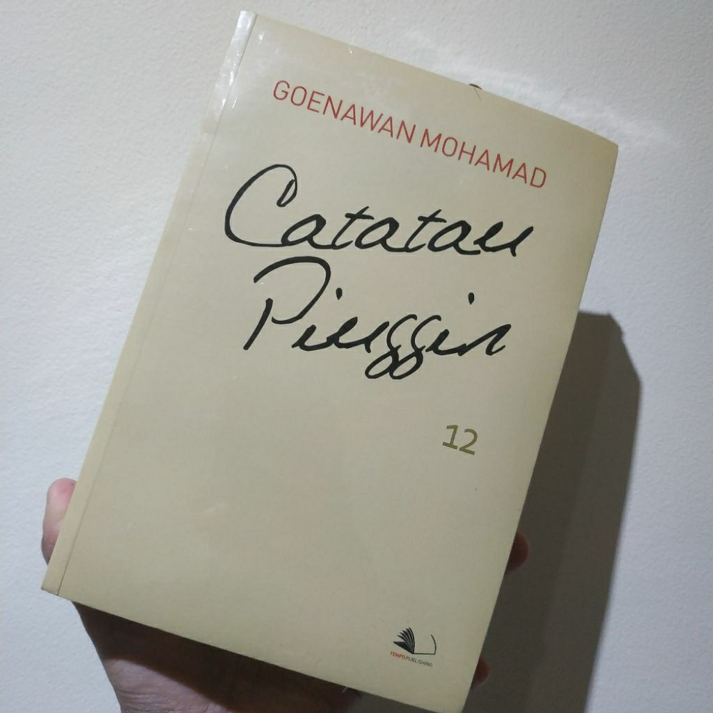 goenawan mohamad catatan pinggir | catatan pinggir 7,11 , 12