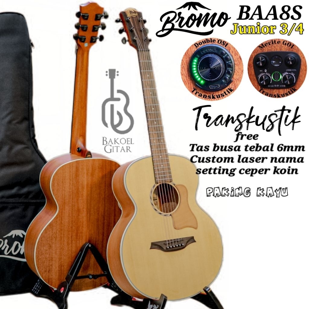 Gitar Bromo BAA8S junior series 3/4 TOP SOLID Transkustik Custom laser dan paking kayu