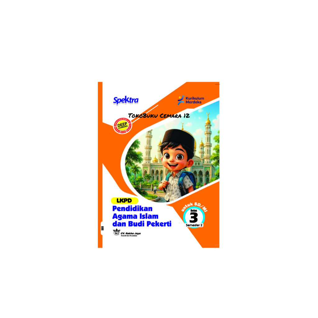 LKPD Spektra Kelas 3 smt.Dua P.Agama Islam dan B.Pekerti ( Kur.Merdeka )SD