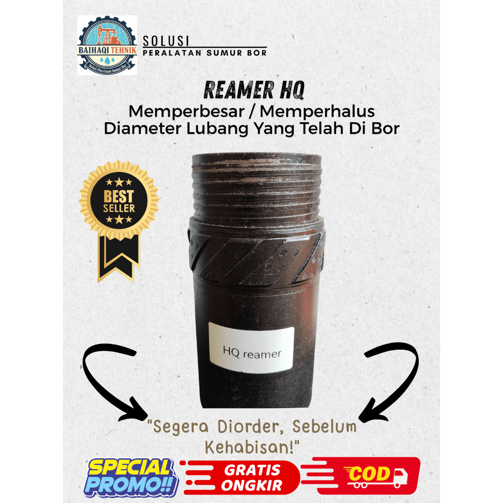Reamer HQ - Untuk Memperbesar / Memperhalus Diameter Lubang Yang Telah Di Bor