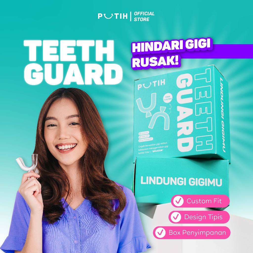 PUTIH Teeth Guard Pelindung Gigi-Bruxism relief Sleep Guard