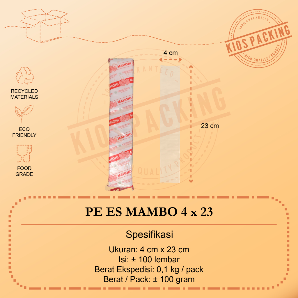 Plastik PE 4x23 cm / 4,5x23 cm / Plastik Es Mambo / Es Lilin / Plastik Sambal Ukuran 4x23 cm / 4,5x2
