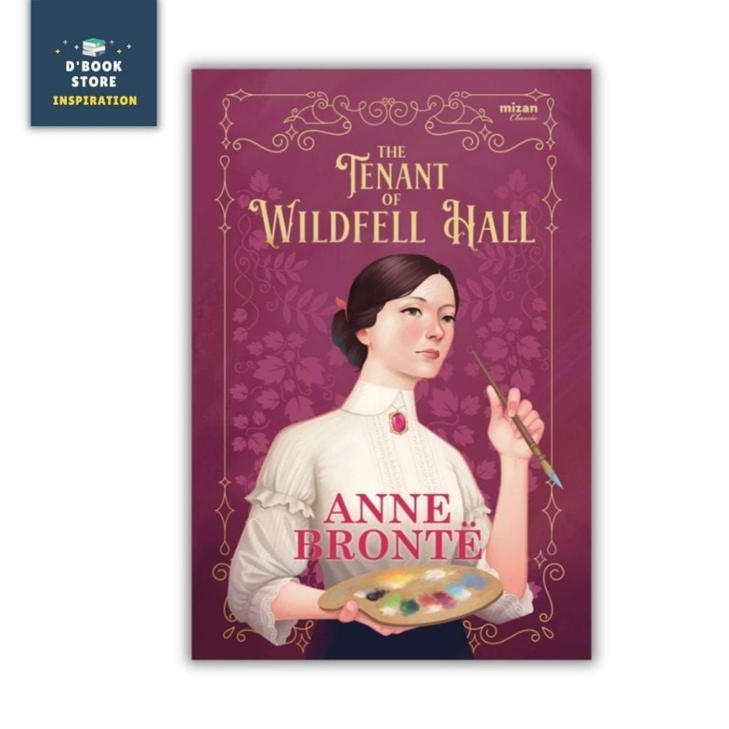 The Tenant of Wildfell Hall - Charlotte Bronte - Mizan - Dbookstore