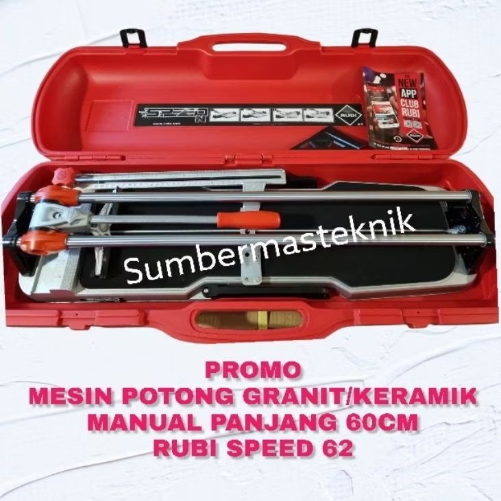 RUBI SPEED 62 N ALAT POTONG GRANIT MANUAL 60CM RUBI SPEED 62 ORIGINAL RUBI