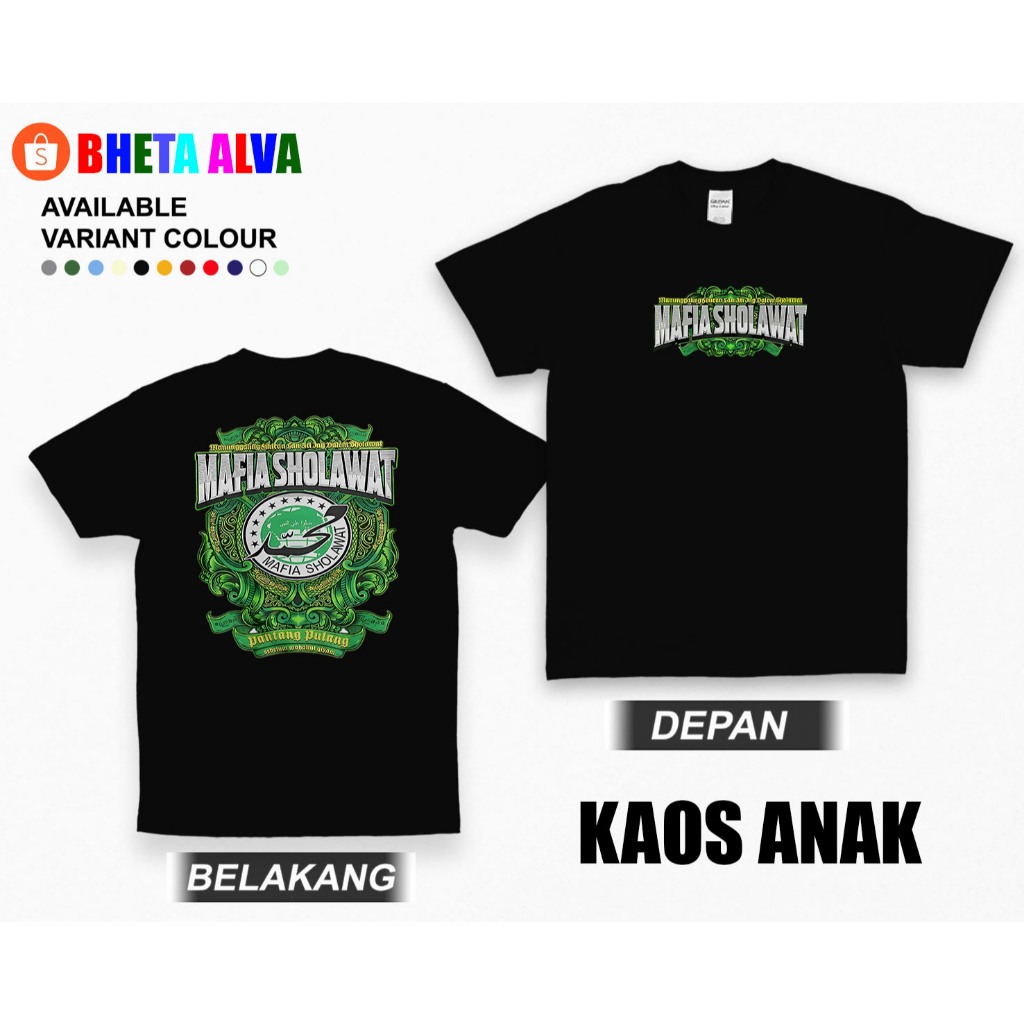 KAOS ANAK - MAFIA SHOLAWAT KAOS MAJELIS PENCINTA SHOLAWAT