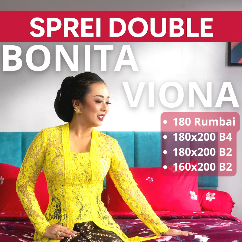 [Spesial] Sprei Bonita Viona Motif Terbaru 2025 Ukuran Double 180x200 B4 / B2 / Rumbai - 160x200