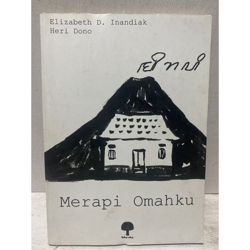 Buku Original MERAPI OMAHKU - ELIZABETH INANDIAK HERI DONO