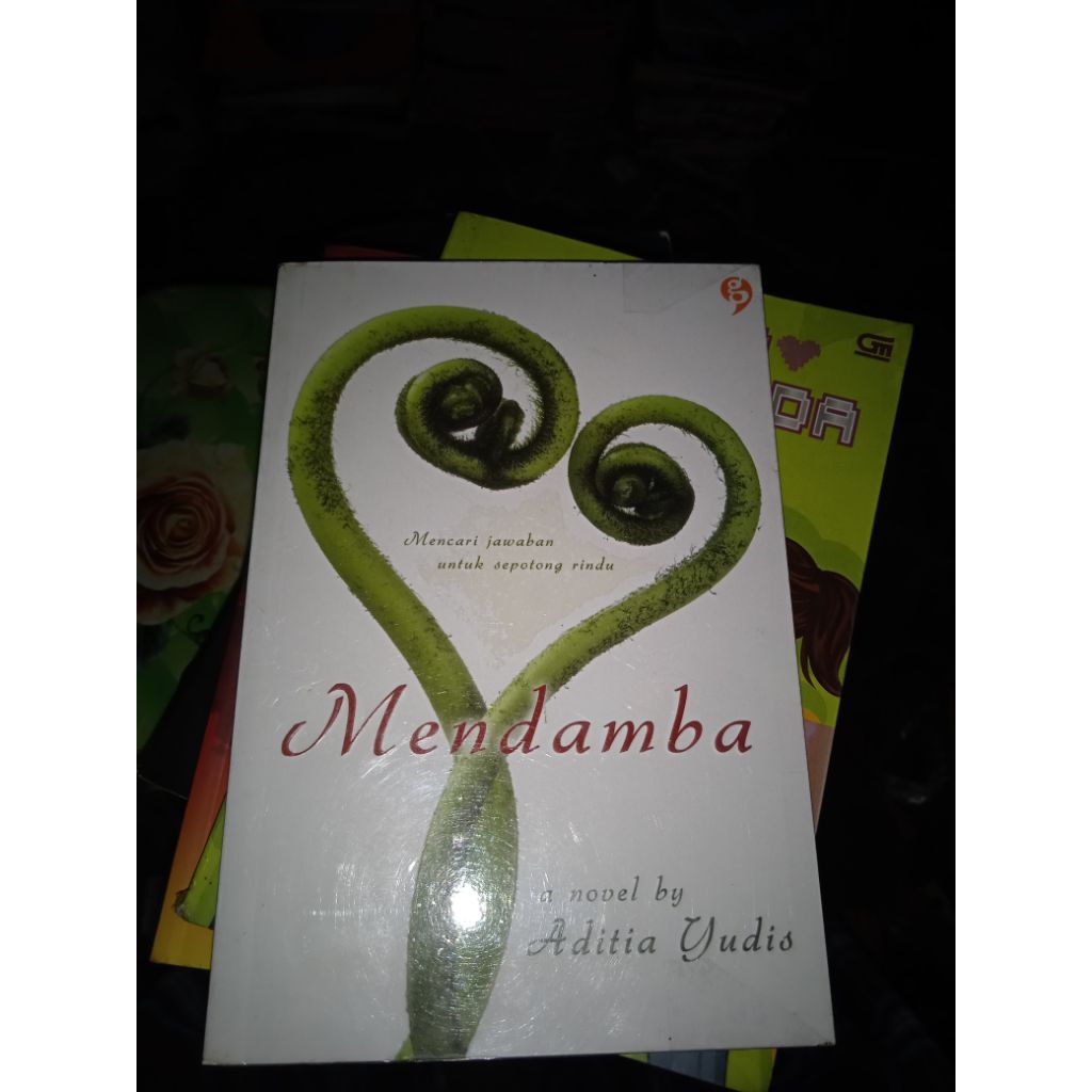 Mendamba/Aditia Yudis, gagasmedia