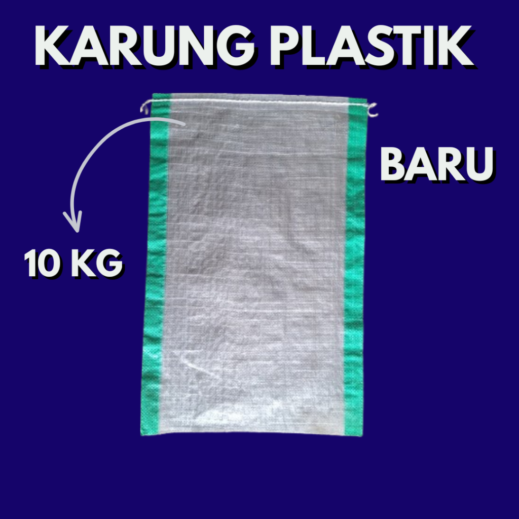 KARUNG PLASTIK TRANSPARAN  10 KG BERAS
