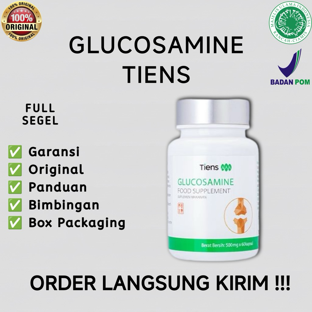 GLUCOSAMIN TIENS / ORIGINAL TIANSHI / PERSENDIAN / NYERI SENDI