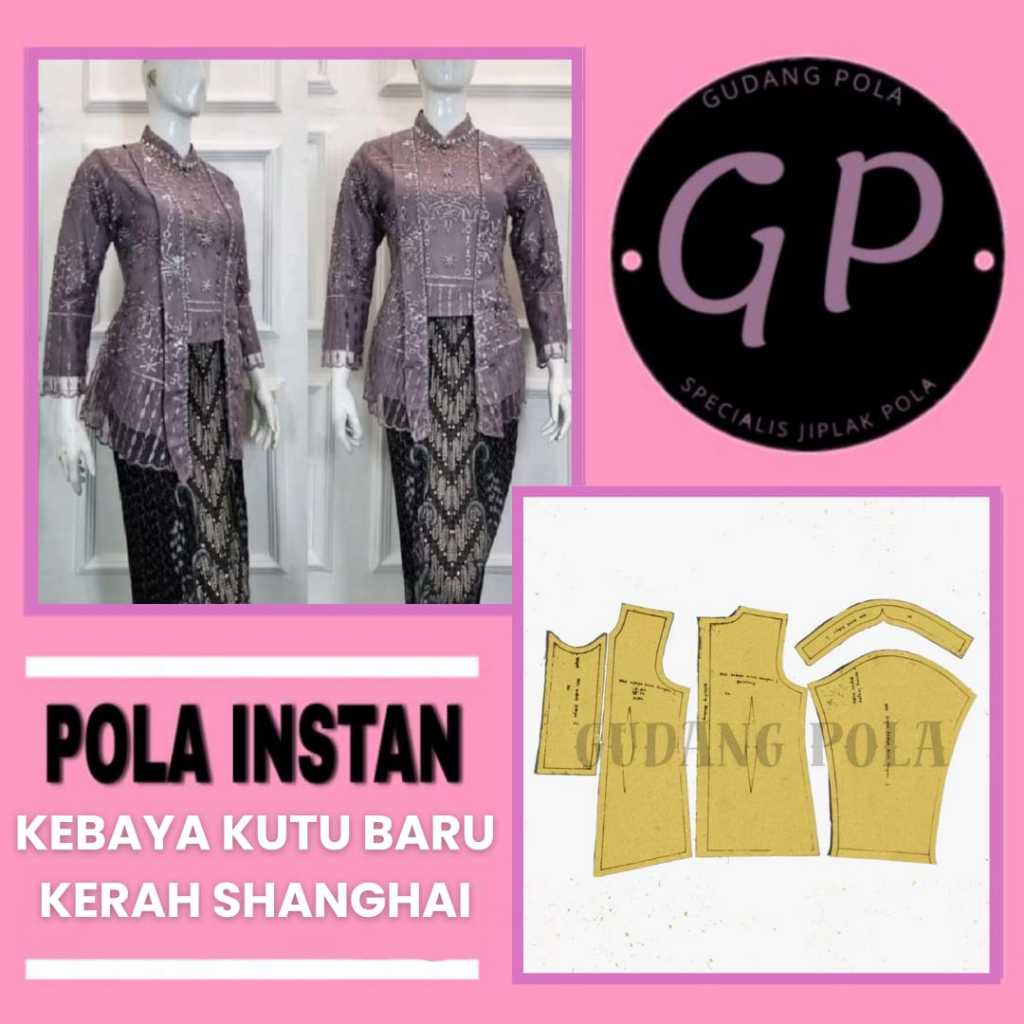 [ COD ] Pola Kebaya Kutu Baru Kerah Shanghai Dewasa | Pola Baju Wanita Lengkap | Pola Instan Kebaya.