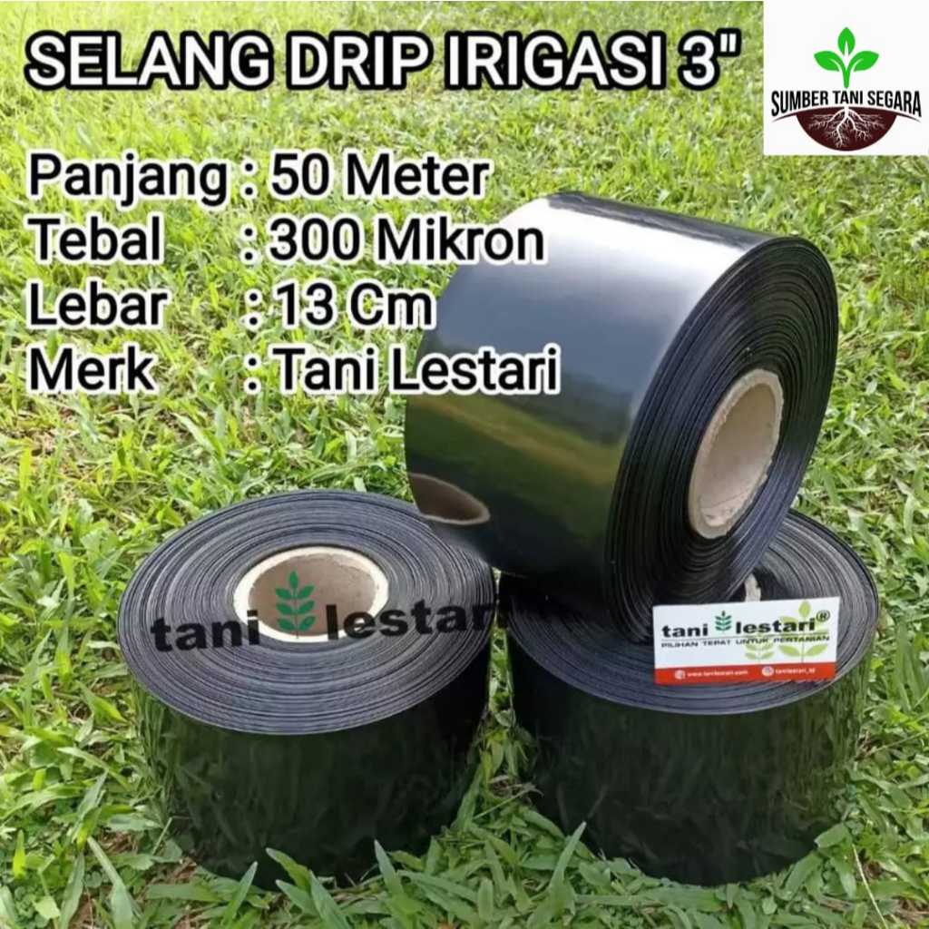 SELANG DRIP IRIGASI 3" TANI LESTARI