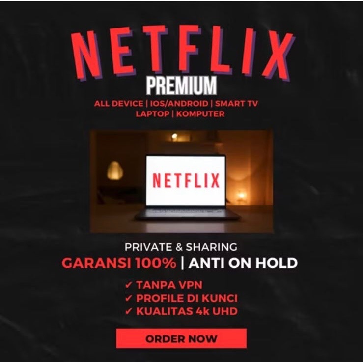 NETFLIX PREMIUM 1 TAHUN FULL 4K ULTRA HD NO LIMIT FULL GARANSI