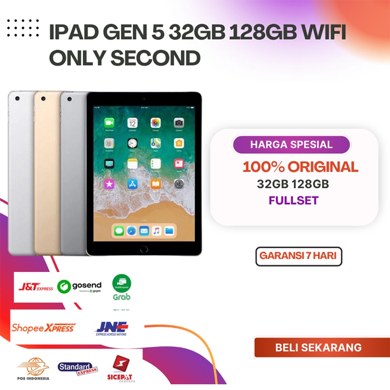 Ipad 5 9.7inch 32GB 128GB Gen 5 Wifi Only Second Original