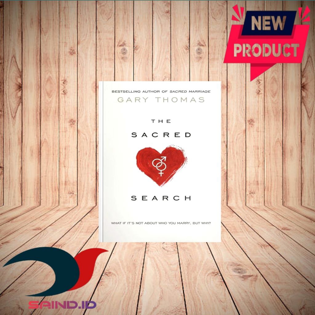 The Sacred Search By Gary Thomas