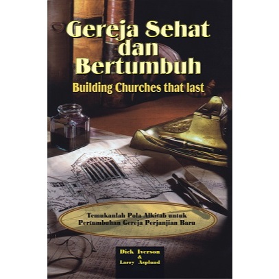 Gereja Sehat dan Bertumbuh