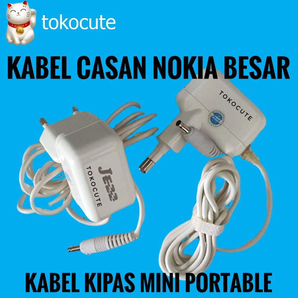Charger Ujung Bulat Nokia Besar, Casan HP Nokia Jadul Ujung Besar,  Casan Kipas Angin Mini
