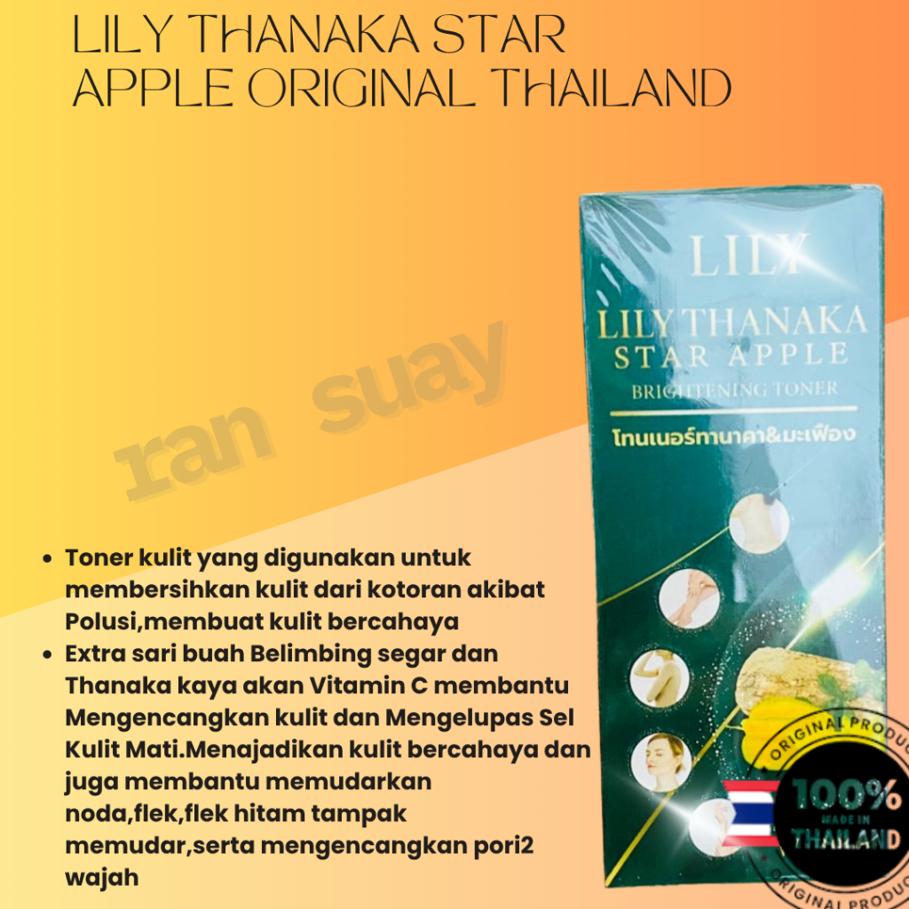 LILY THANAKA STAR APPLE ORIGINAL THAILAND / TONER MEMUTIHKAN / TONER SELURUH BADAN DAN WAJAH