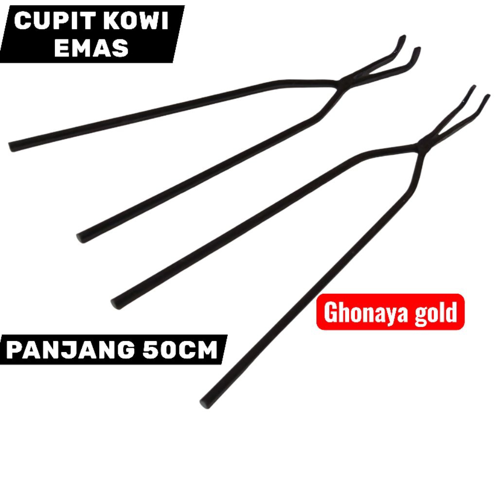PENJEPIT KOWI PELEBURAN EMAS DLL PANJANG 50CM / CUPIT KOWI PELEBURAN