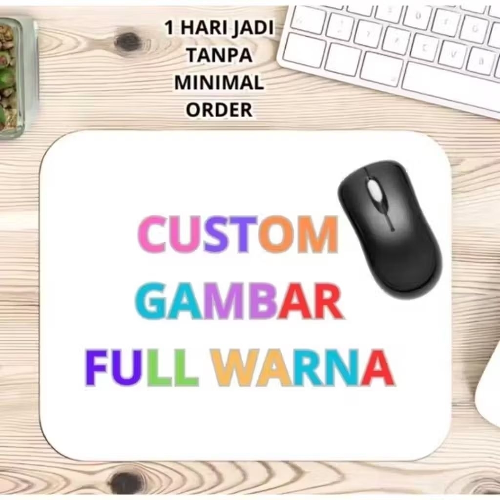 MOUSE PAD CUSTOM / MOUSEPAD CUSTOM 1 hari jadi Custom Gambar