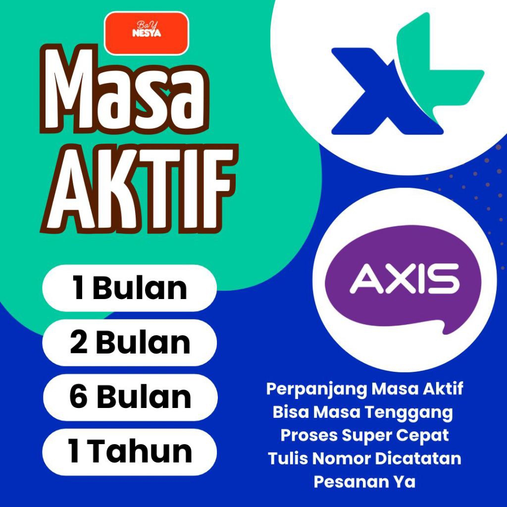 PERPANJANG MASA AKTIF (XL - AXIS) MASA AKTIF / MASA TENGGANG