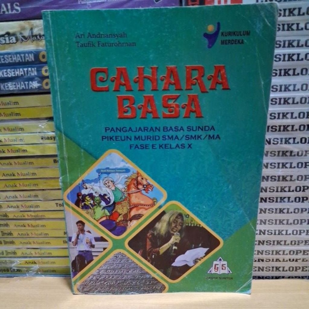 Buku Original CAHARA BASA PENGAJARAN BAHASA SUNDA PIKEUN MURID SMA SMK MA FASE E Kelas 10 K Merdeka 