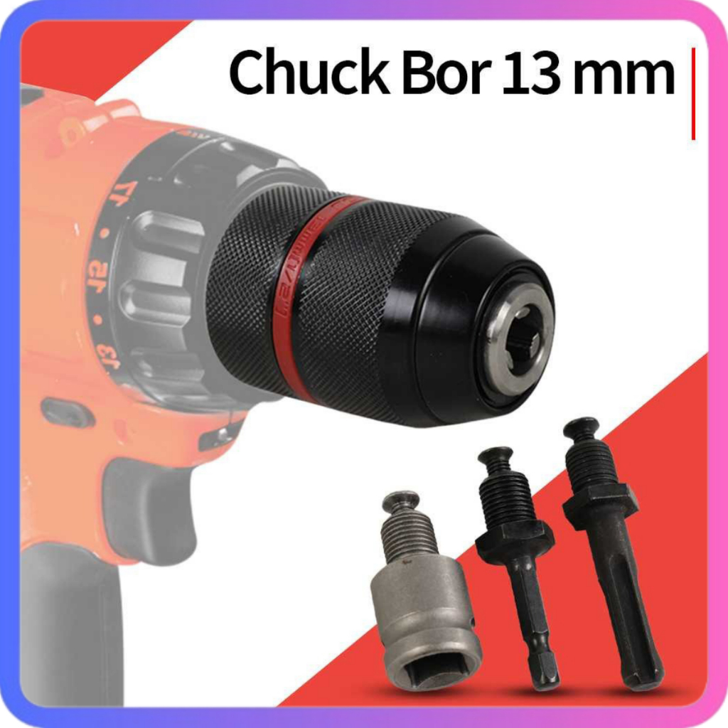 Kepala Bor Drill Chuck 13mm Chuck Bor Cordless Chuck Bor Gerinda Chuck Bor Listrik Chuck Bor