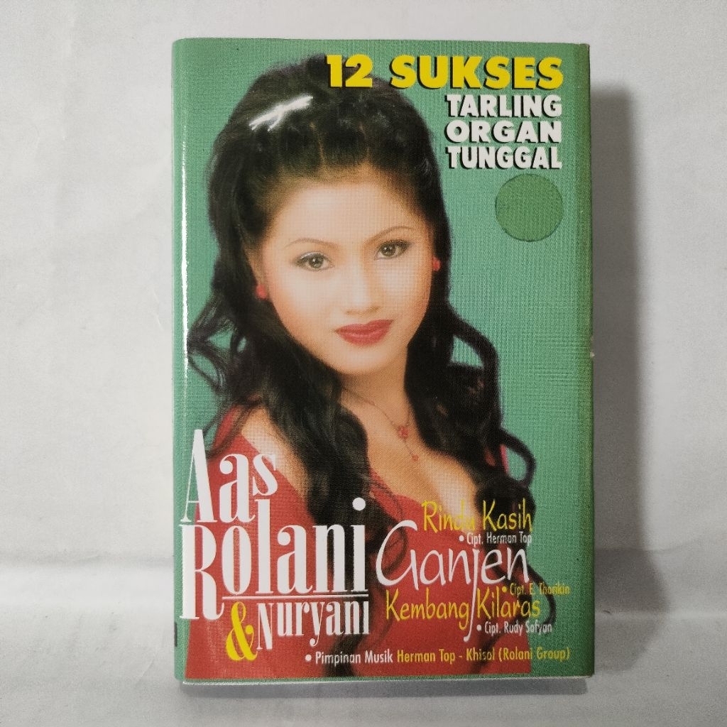 Kaset Pita Aas Rolani - 12 Sukses Tarling Organ Tunggal Rindu Kasih