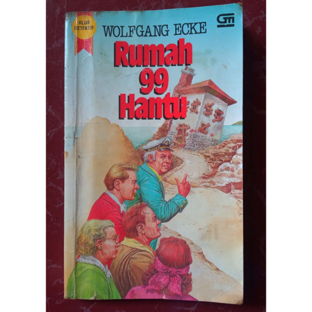 Novel seri Klub Detektif  - Rumah 99 Hantu (Wolfgang Ecke)