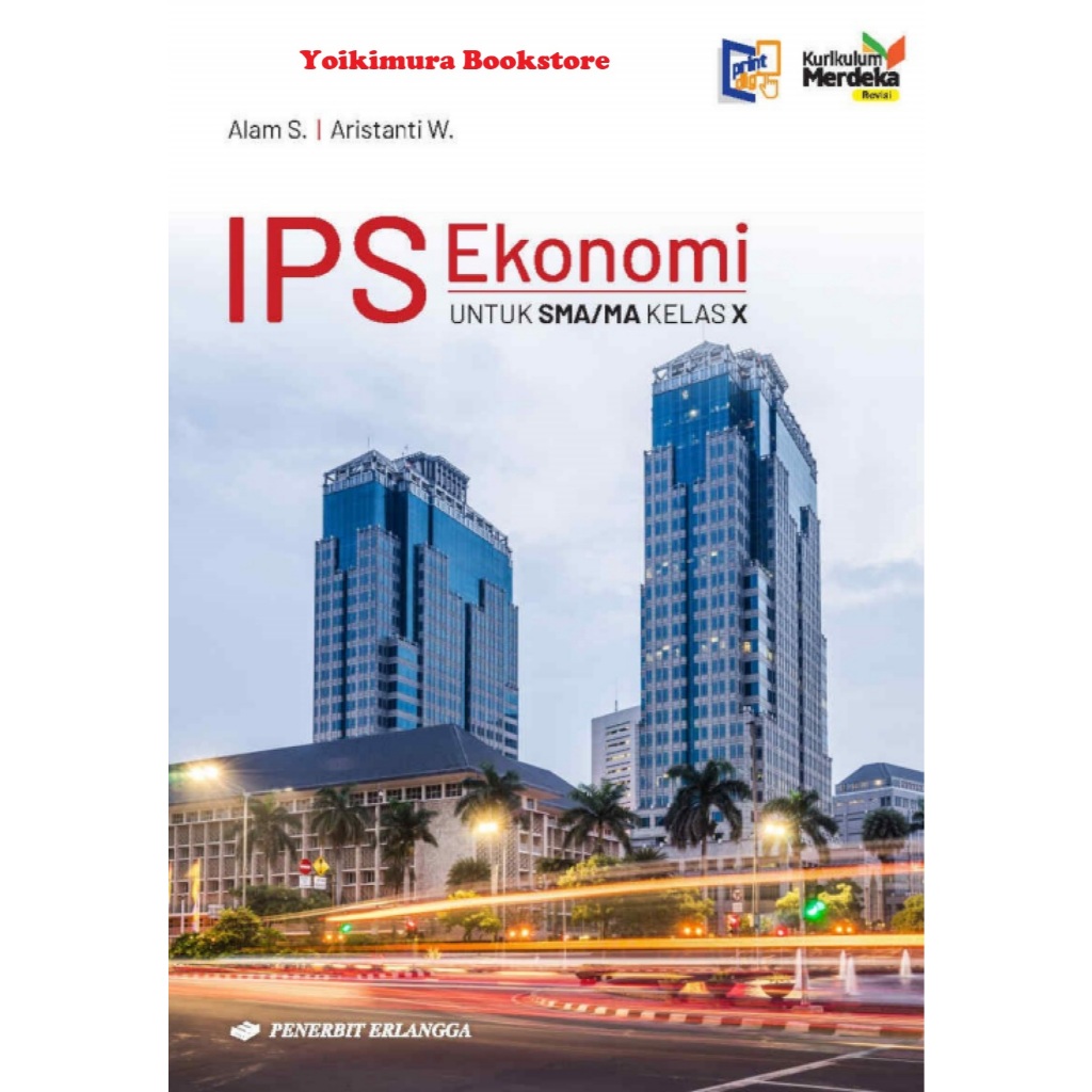 IPS Ekonomi SMA/MA Kelas 10 (Kurikulum Merdeka) (Edisi Revisi)