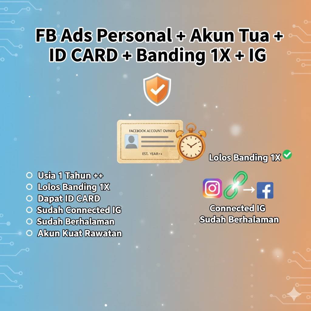 FB Ads Tua Personal Lolos Banding V1 + ID CARD + IG + Otp Email Outlook Aktif