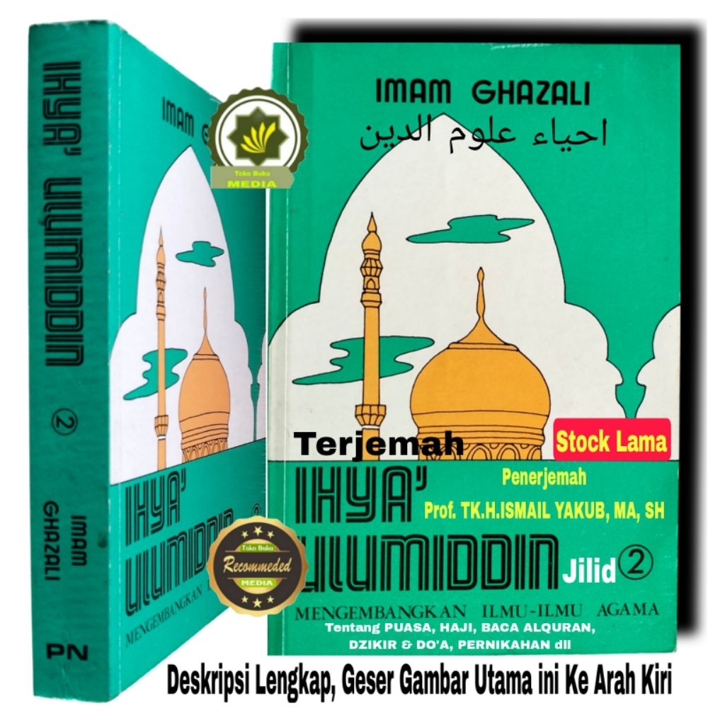 Buku Terjemah IHYA ULUMUDDIN Eceran jilid 2 Membahas Tentang Pedoman Puasa Haji Dzikir Do'a Pedoman 