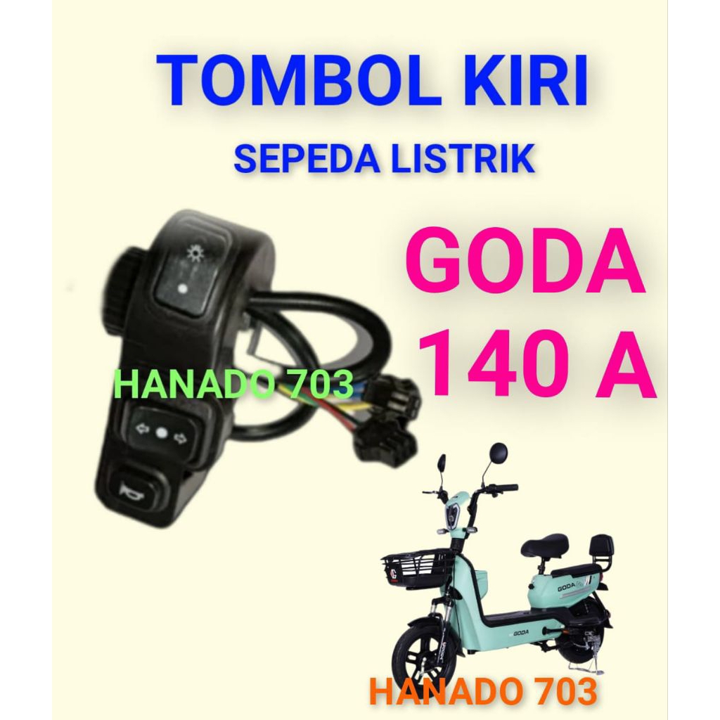 tombol kiri goda 140 A saklar sein bel lampu sepeda listrik goda 140A