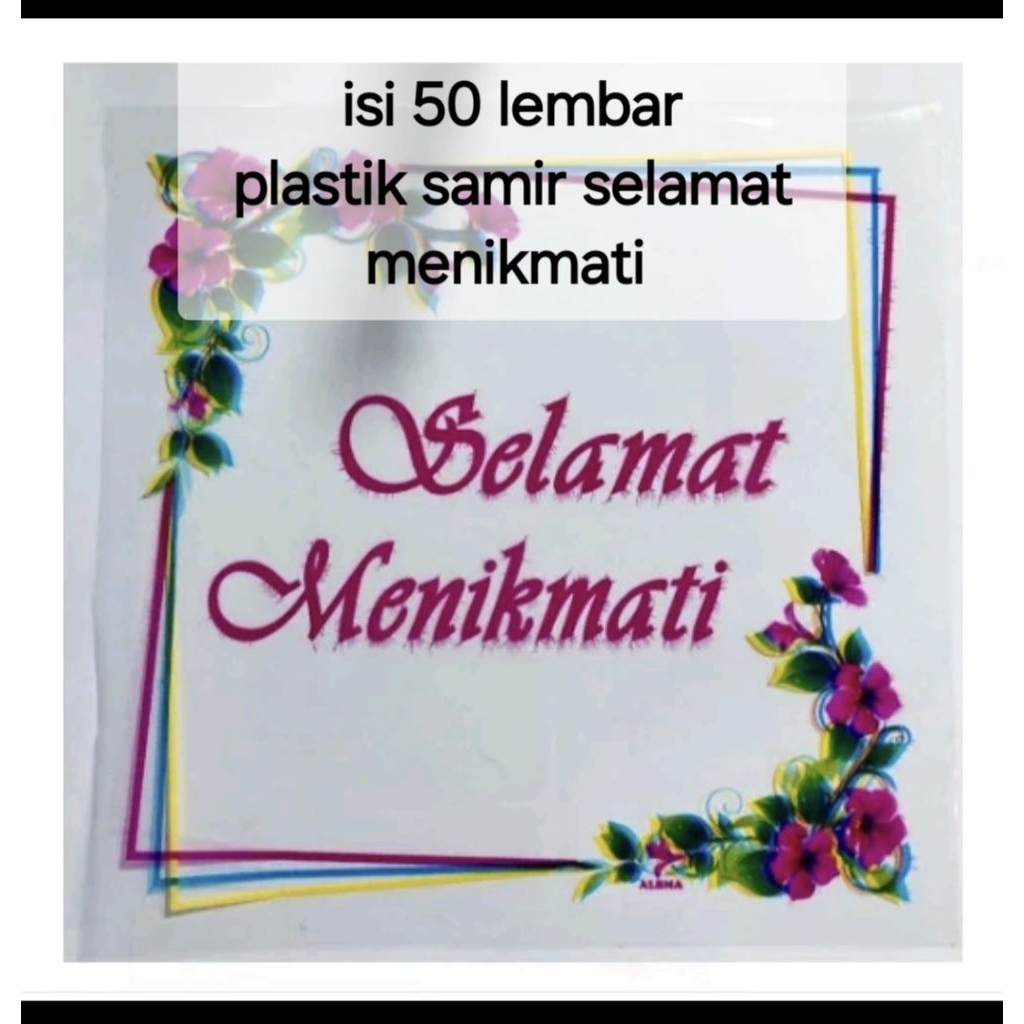 (isi 50 lembar) PLASTIK SAMIR SELAMAT MENIKMATI/ PLASTIK TUTUP NASI KOTAK/PLASTIK SAMIR BERKAT