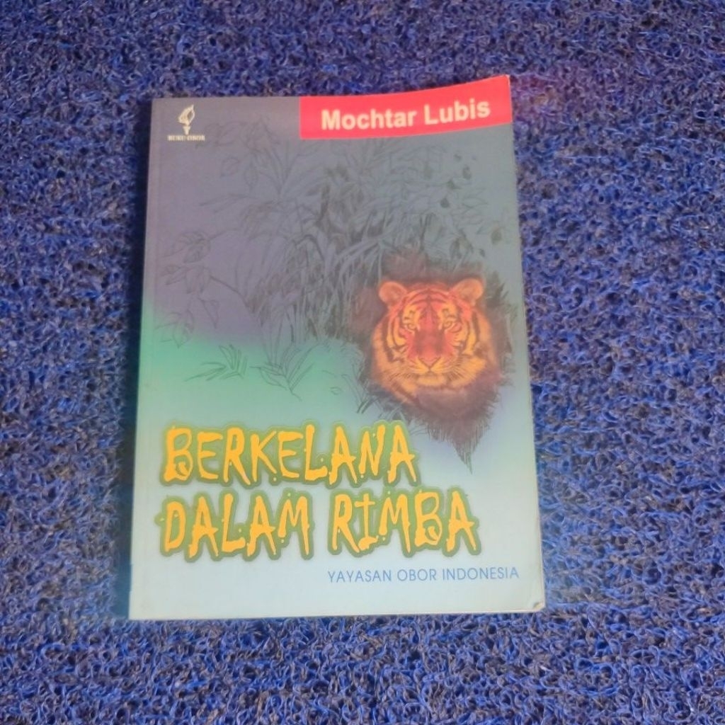 berkelana dalam rimba