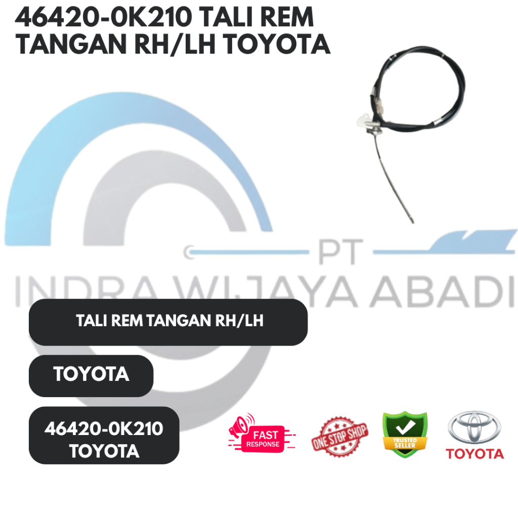 46420-0K210 TALI REM TANGAN RH/LH TOYOTA