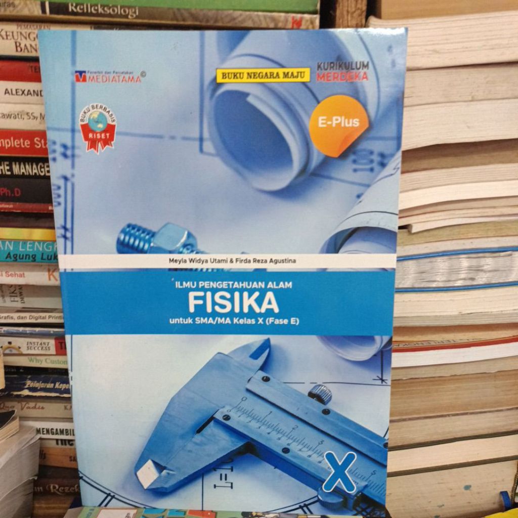 Ilmu Pengetahuan Alam Fisika untuk SMA kelas 10 kurikulum merdeka original bekas mediatama
