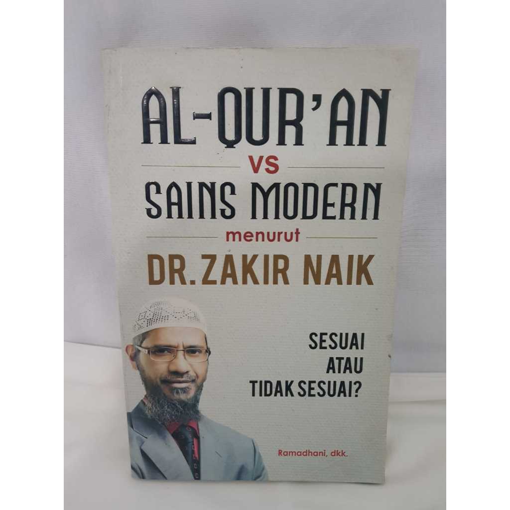 Al-Qur'an VS Sains Modern Dr. Zakir Naik