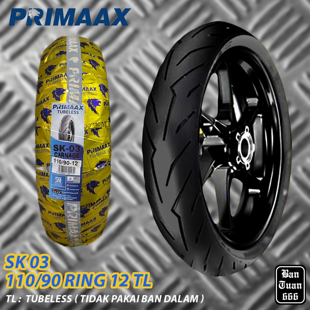 Ban Primaax SK03 110/90 RING 12 Tubeless Belakang – Aerox / NMAX / Lexi / Freego / Fino / Xeon / Mio