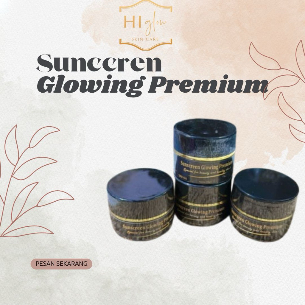 sunscreen Glowing Premium Hi glow