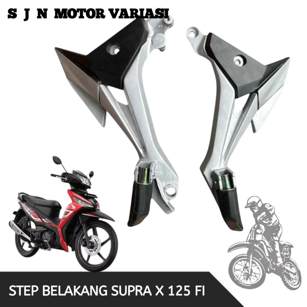 Step Belakang Supra X 125 FI Footstep Belakang Supra X 125 FI 2014 - 2025 SJN Motor Variasi