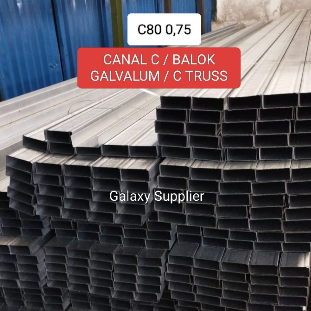 CANAL C / BALOK GALVALUM / C TRUSS C 80 0,75 MM PANJANG 6 METER